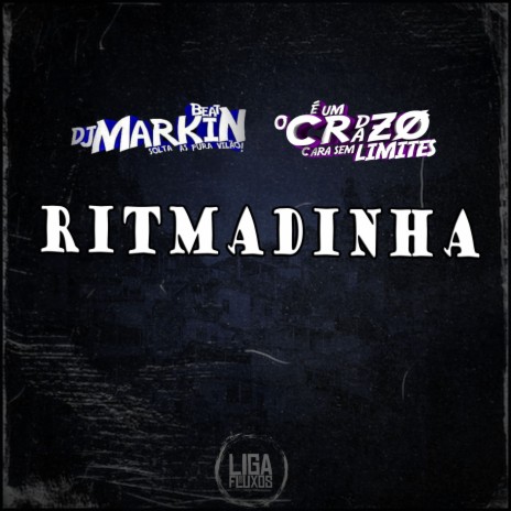 Ritmadinha ft. DJ MARKIN BEAT | Boomplay Music