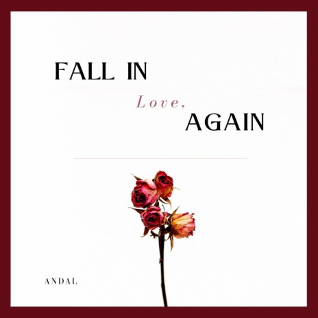 fall in love, again | Boomplay Music