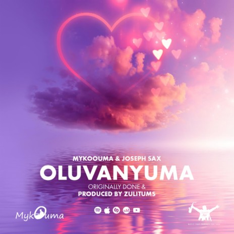 Oluvanyuma (Jazz Edit) ft. Myko Ouma & Zulitums | Boomplay Music