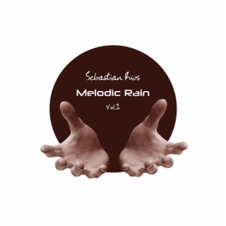 Melodic Rain, Vol. 1