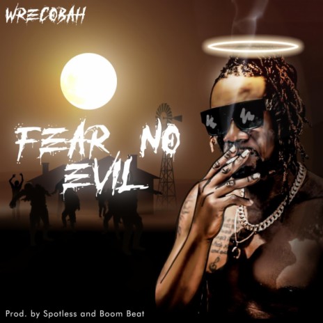 Fear No Evil | Boomplay Music