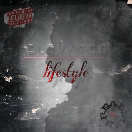 Elevated Lifestyle | Boomplay Music