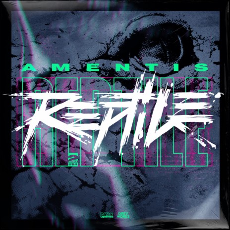 Reptile | Boomplay Music