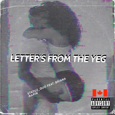 Letters from the Y.E.G. ft. Breana Marin | Boomplay Music