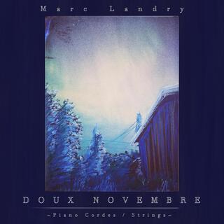 Doux novembre (Piano, Cordes / Strings)