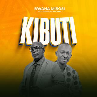 Kibuti (feat. Mwinjuma Muumini)