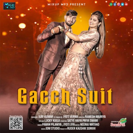 Gacch Suit ft. Jyoti Jiya | Boomplay Music