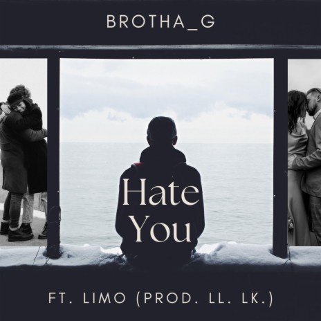 Hate You ft. Limo | Boomplay Music