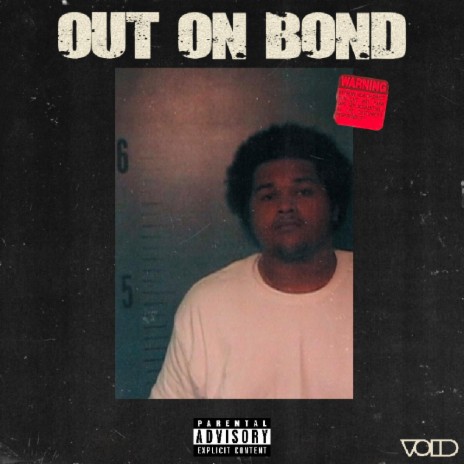 Out On Bond | Boomplay Music