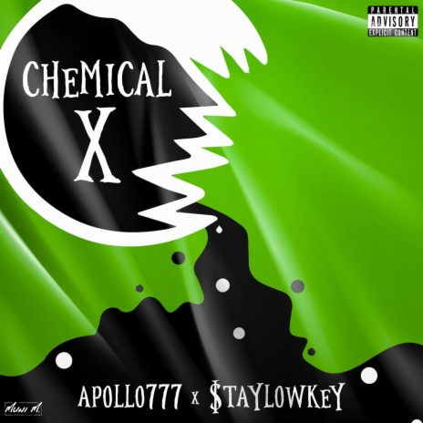 Chemical X ft. $taylowkey | Boomplay Music