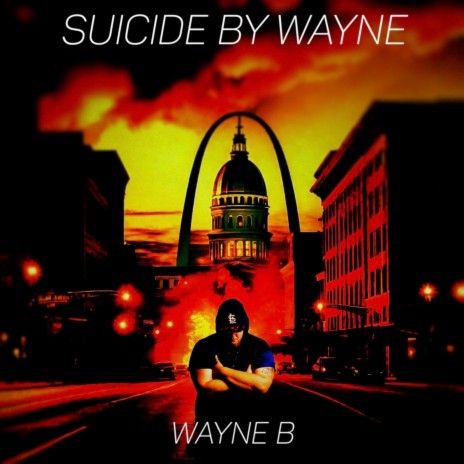 Suicide By Wayne | Boomplay Music
