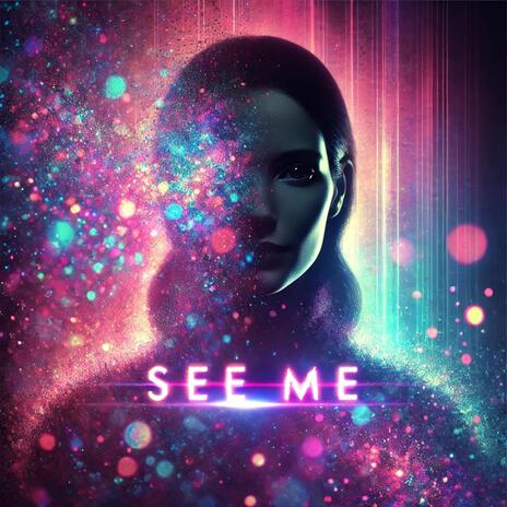 See Me | Boomplay Music