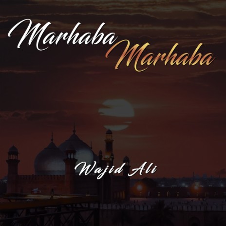 Marhaba Marhaba | Boomplay Music