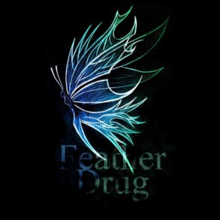 Feather Drug