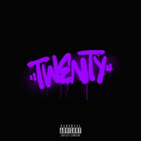 TWENTY | Boomplay Music