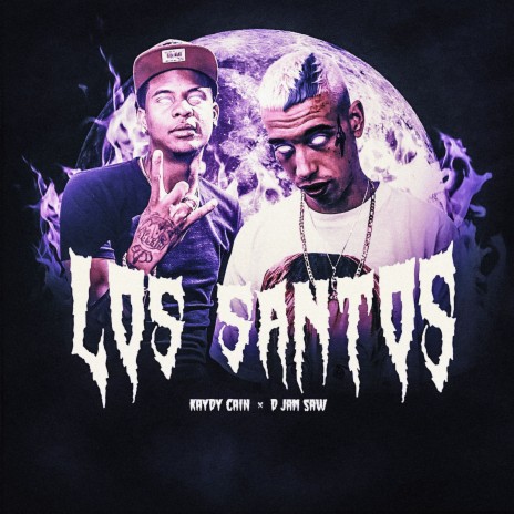 Los Santos ft. Kaydy Cain | Boomplay Music