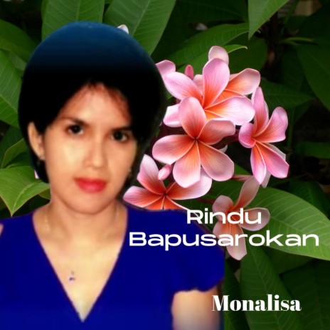 Rindu Bapusarokan | Boomplay Music