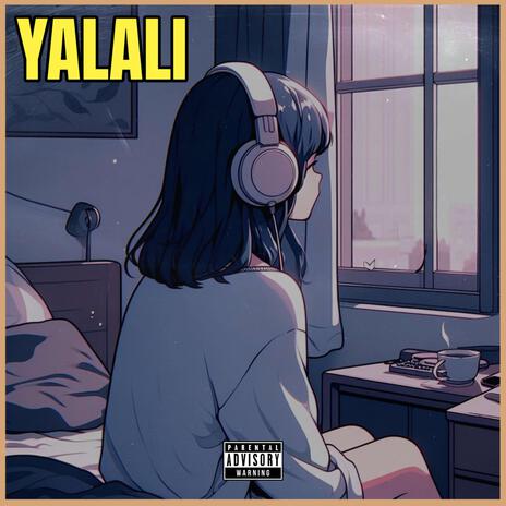 YALALI | Boomplay Music