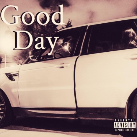 Good day | Boomplay Music
