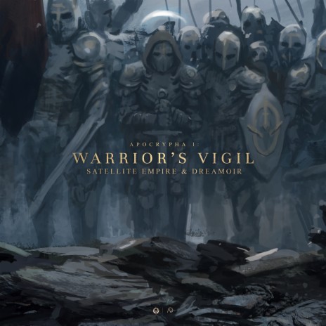 Apocrypha I: Warrior's Vigil ft. DREAMOIR | Boomplay Music