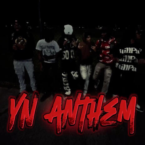 Yn Anthem | Boomplay Music