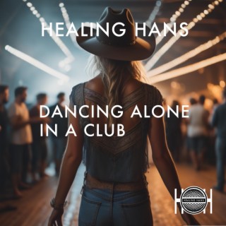 Dancing alone in a club lyrics | Boomplay Music