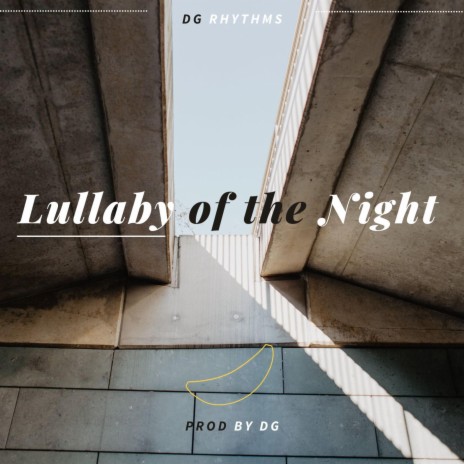 lullaby of the night | Boomplay Music