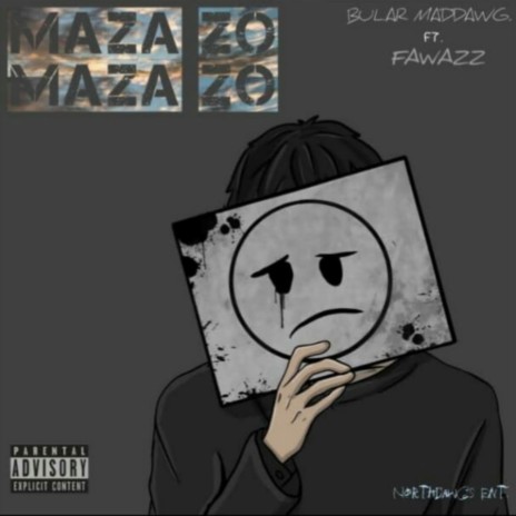 Maza zo maza zo (feat. Fawazz)