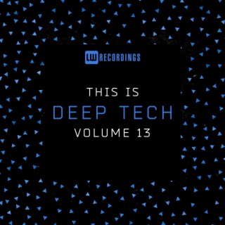 This Is Deep Tech, Vol. 13