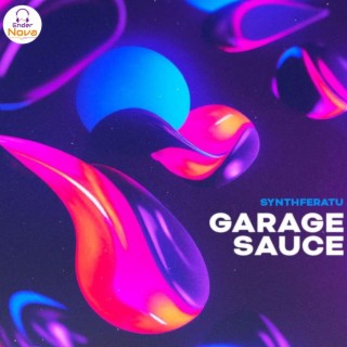 GARAGE SAUCE