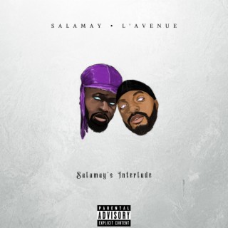 Salamay's Interlude ft. LVNUE lyrics | Boomplay Music