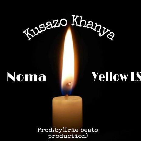 Kusazo Khanya ft. Yellow Ls | Boomplay Music