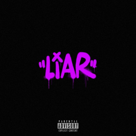 LIAR | Boomplay Music