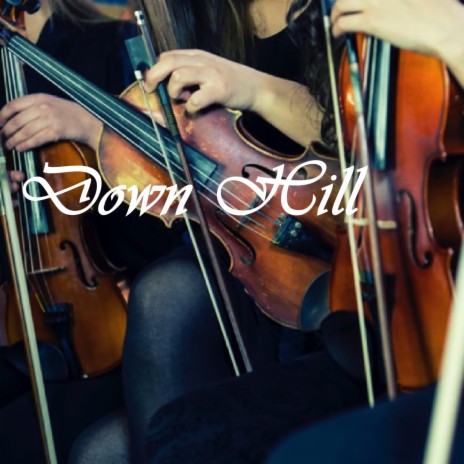Down Hill | Boomplay Music