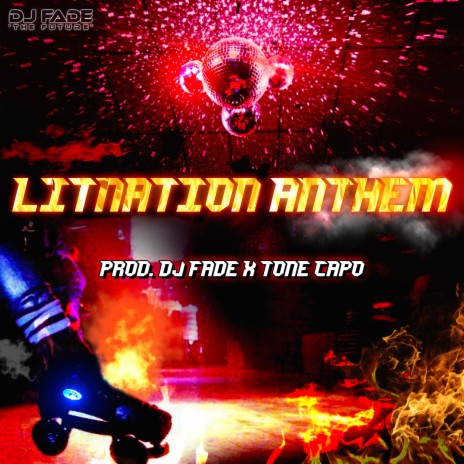 Litnation Anthem ft. Tone Capo | Boomplay Music