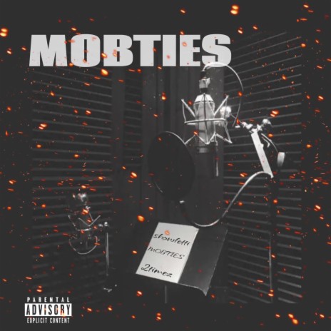 MOBTIES ft. SHOWFETTI | Boomplay Music
