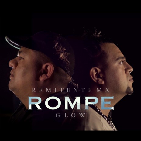 Rompe ft. Glow & G low | Boomplay Music