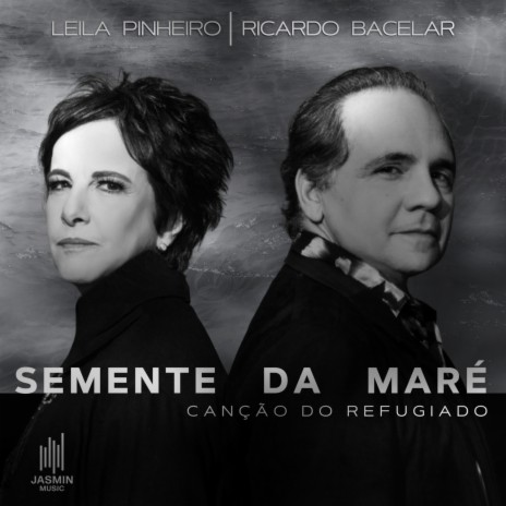 Semente da Maré (Canção do Refugiado) (Single) ft. Ricardo Bacelar | Boomplay Music