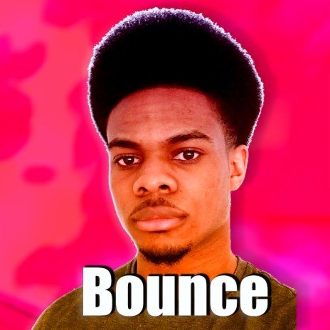 Bounce | Boomplay Music