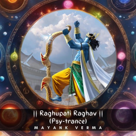 Raghupati Raghav (Psy-Trance)