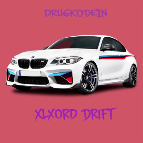 Xlxord Drift | Boomplay Music