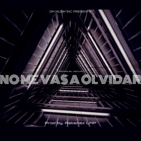 No Me Vas A Olvidar | Boomplay Music