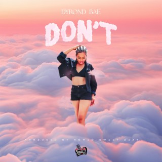 Don't lyrics | Boomplay Music