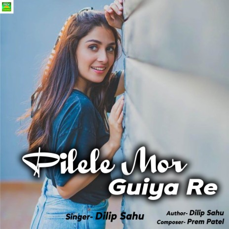 Pilele Mor Guiya Re | Boomplay Music