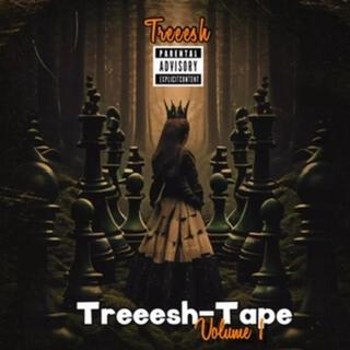 Treeesh-Tape, Vol. 1