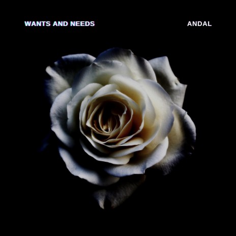 Wants and Needs | Boomplay Music