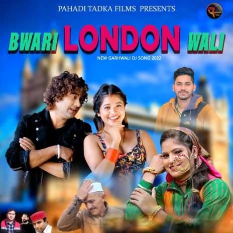 Bwari London Wali (Garhwali) | Boomplay Music