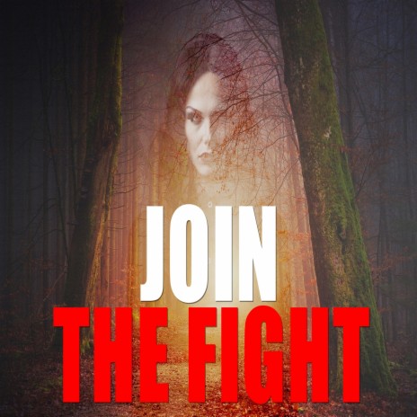 Join The Fight | Boomplay Music