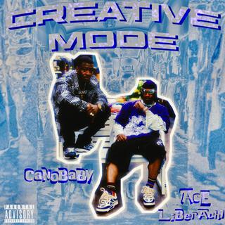 Creative Mode ft. Cano Baby lyrics | Boomplay Music