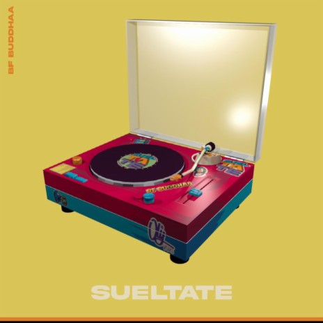 Sueltate | Boomplay Music